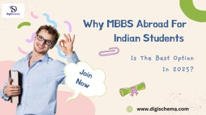 Why MBBS Abroad For Indian Students Is The Best Option In 2025?